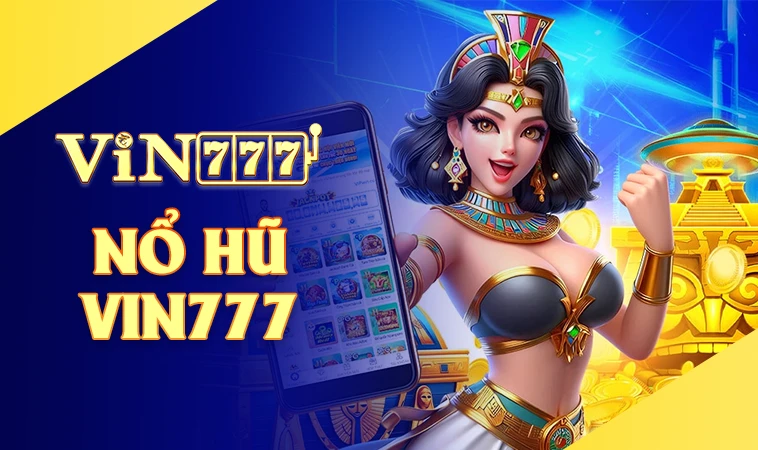 Vin777 - Trang Chủ Vin 777 - Nhà Cái Cá Cược Online Số 1 VN