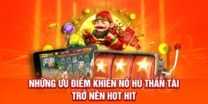 Săn Thưởng Cực Đỉnh Với Nổ Hũ Thần Tài Vin777 Giải Trí Hấp Dẫn