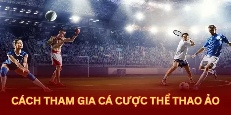Tìm Hiểu Cá Cược Thể Thao Ảo Vin777: Trải Nghiệm Đỉnh Cao